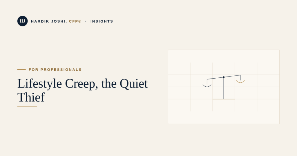 Week lifestyle creep the quiet thief